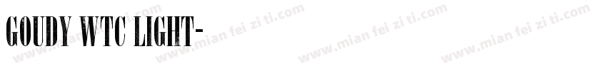 Goudy WTC Light字体转换